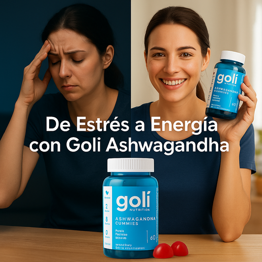 Goli Ashwagandha™ – Menos Estrés, Mejor Sueño, Más Vitalidad